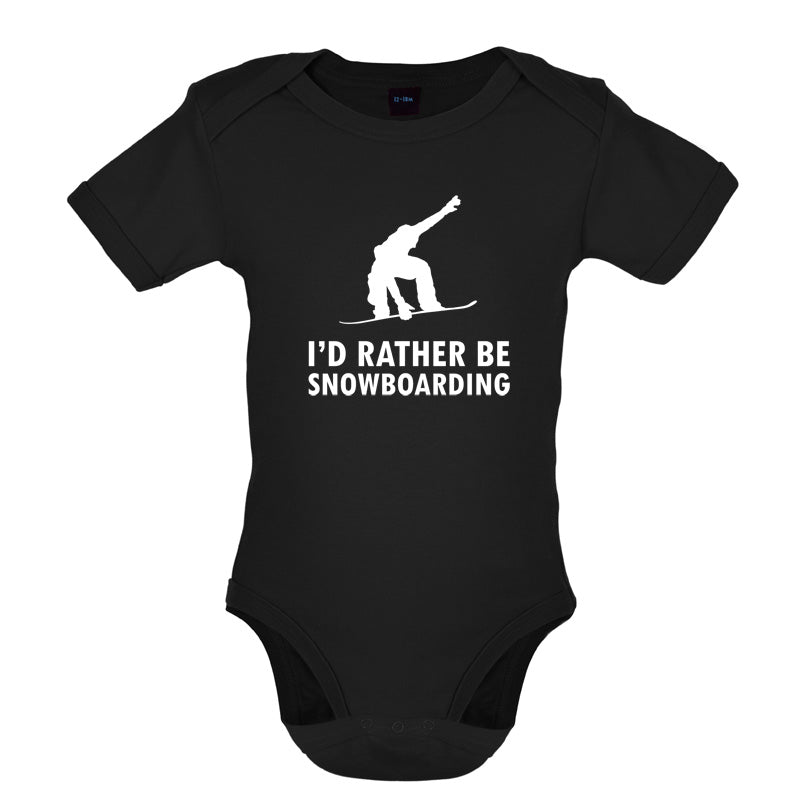 I'd Rather Be Snowboarding Baby T Shirt