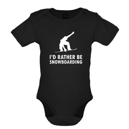 I'd Rather Be Snowboarding Baby T Shirt