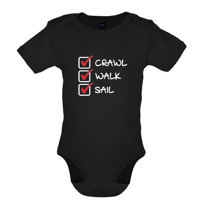 Crawl Walk Sail Baby T Shirt