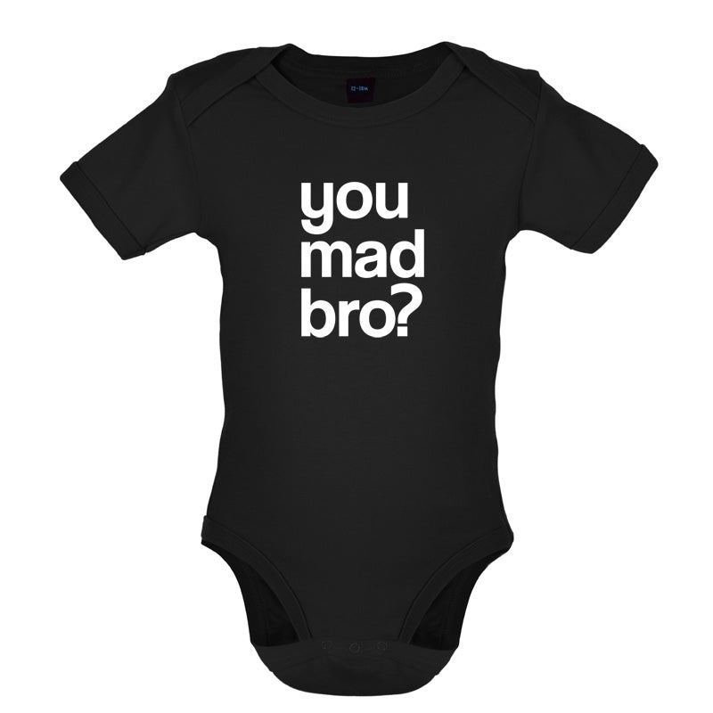 You Mad Bro Baby T Shirt