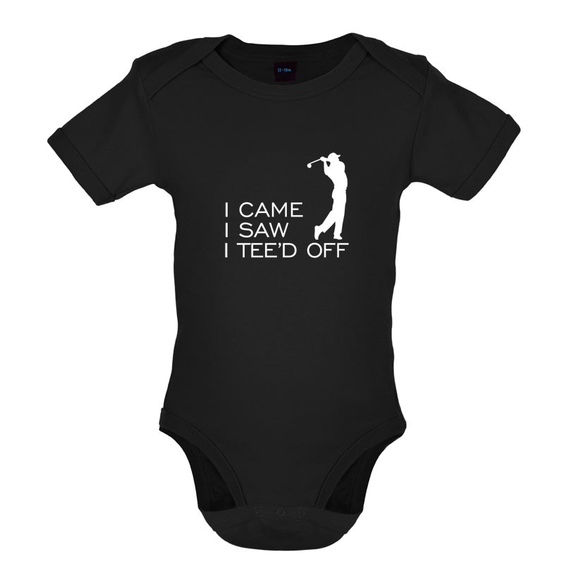 I Came I Saw I Tee'd Off Baby T Shirt