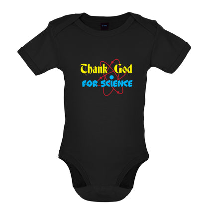 Thank God For Science Baby T Shirt