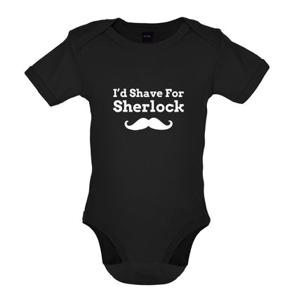 I'd Shave For Sherlock Baby T Shirt