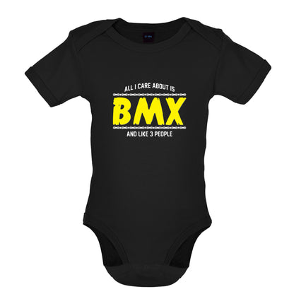 All I Care About Is BMX Baby T Shirt