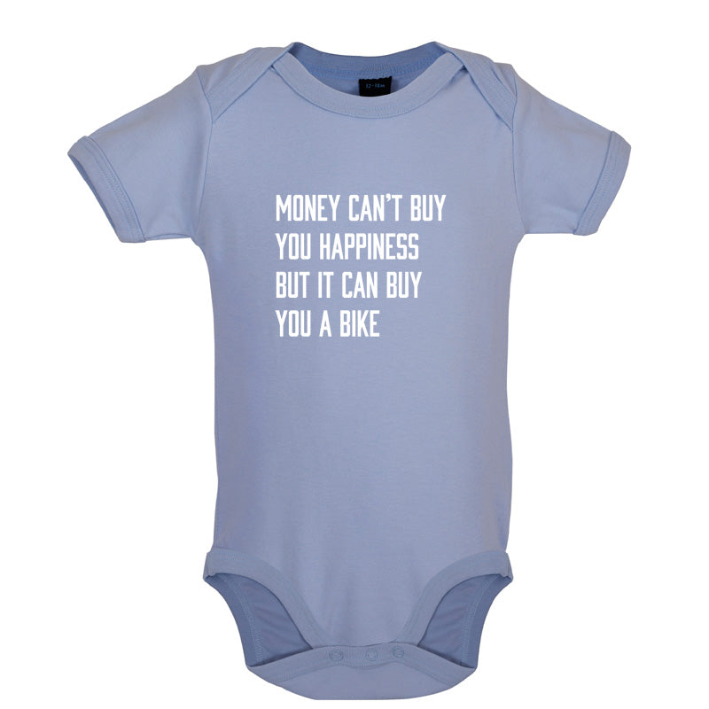 Money Can't Buy You Happiness But It Can Buy You A Bike Baby T Shirt