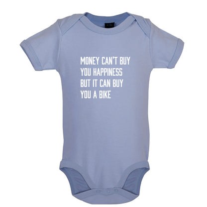 Money Can't Buy You Happiness But It Can Buy You A Bike Baby T Shirt