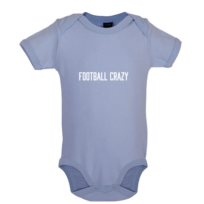 Football Crazy Baby T Shirt