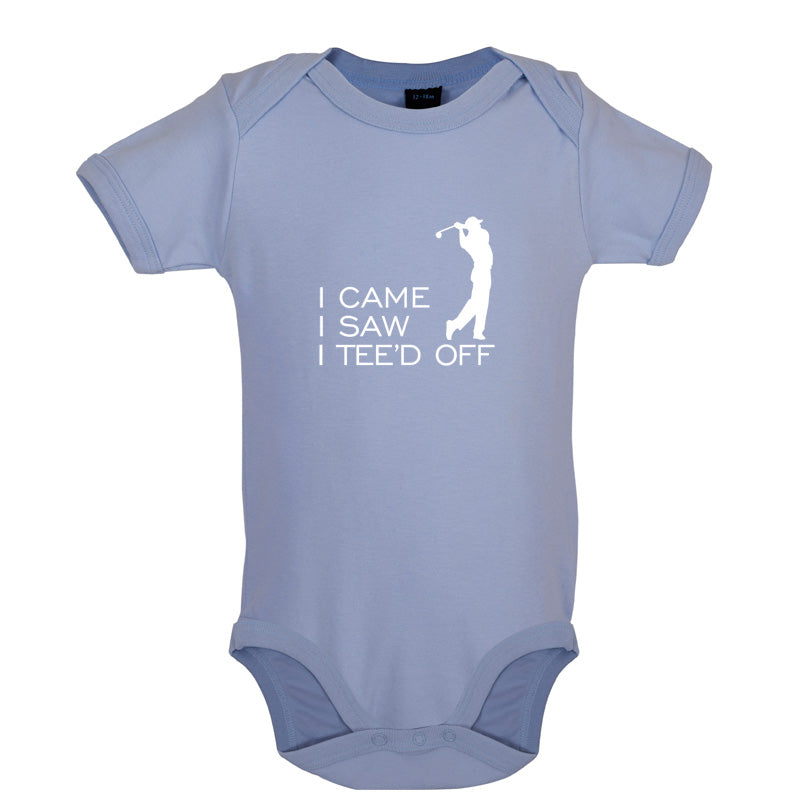 I Came I Saw I Tee'd Off Baby T Shirt