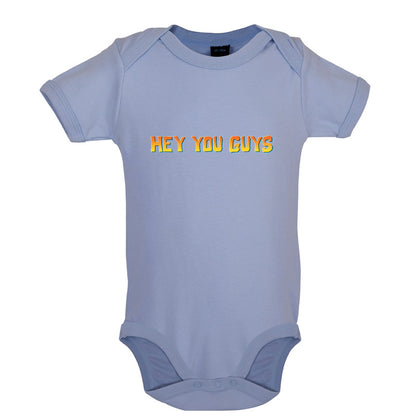 Hey You Guys Baby T Shirt