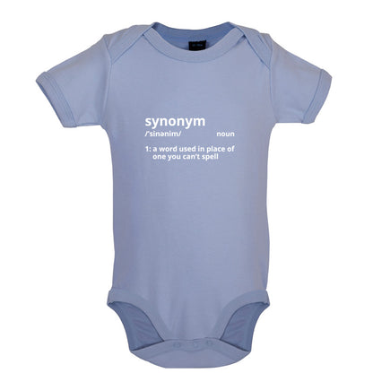 Synonym A Word In Place Of One You Can't Spell Baby T Shirt