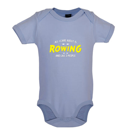 All I Care About Is Rowing Baby T Shirt