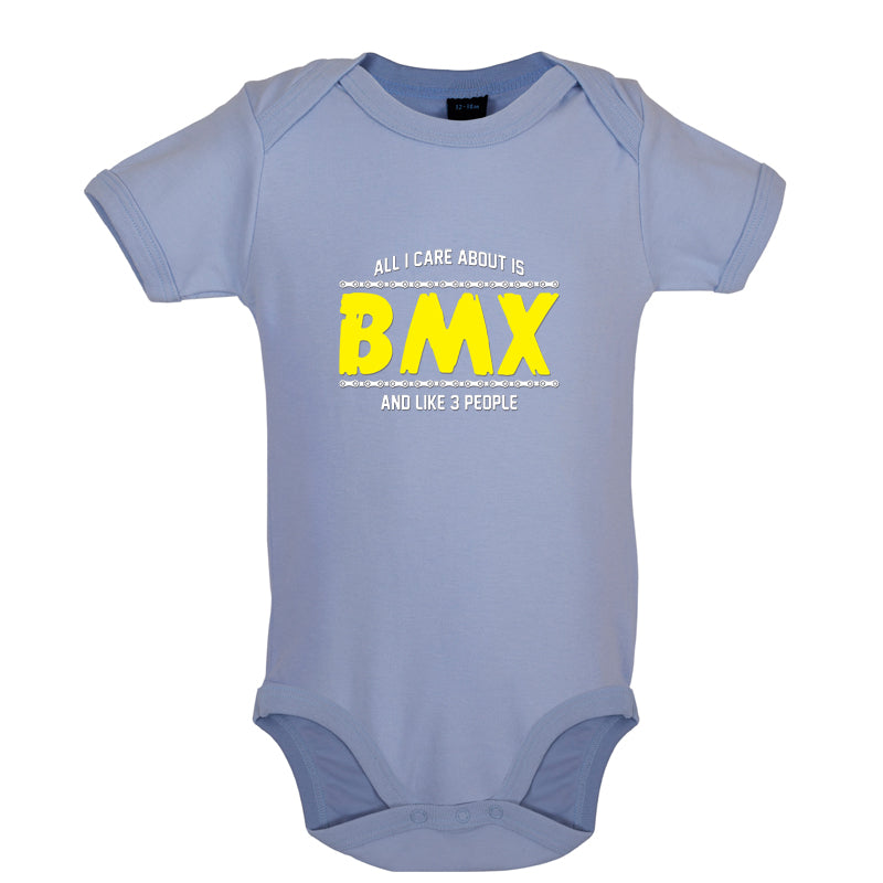 All I Care About Is BMX Baby T Shirt