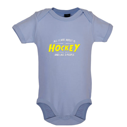 All I Care About Is Hockey Baby T Shirt