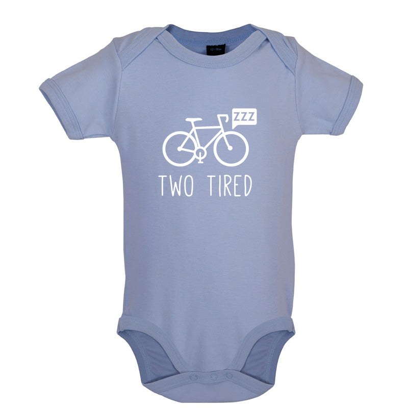 Two Tired Baby T Shirt