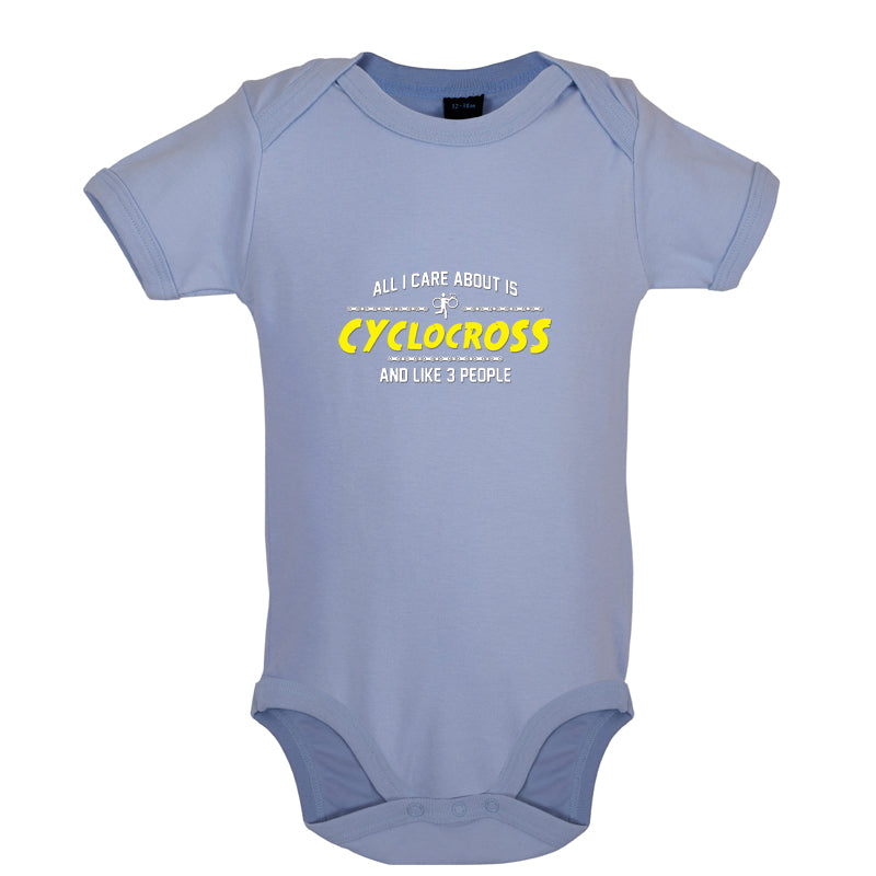 All I Care About Is Cyclocross Baby T Shirt