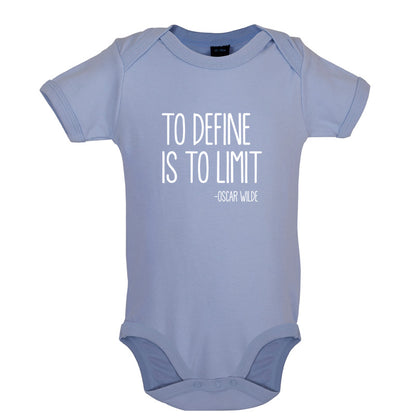 To Define Is To Limit Baby T Shirt
