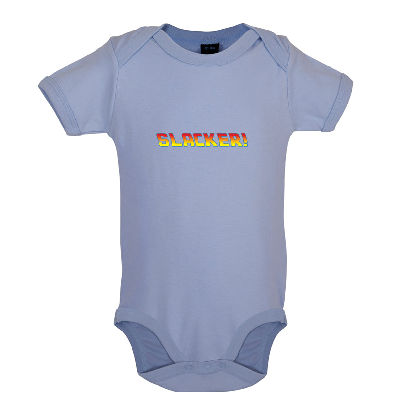 Slacker Baby T Shirt