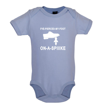 I've Pierced My Foot On A Spike! Baby T Shirt