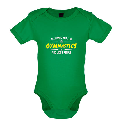 All I Care About Is Gymnastics Baby T Shirt