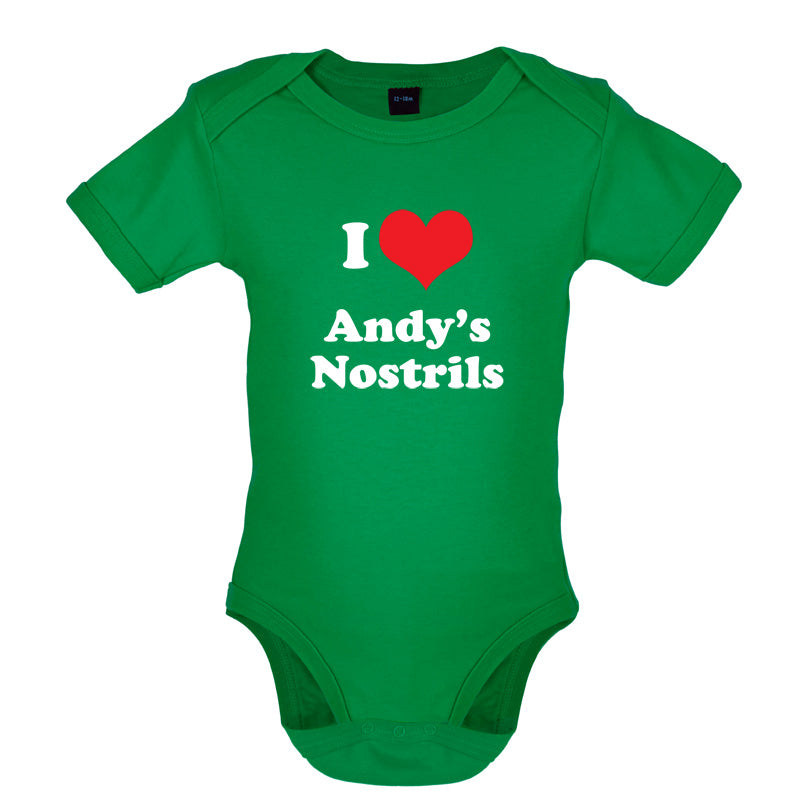 I Love Andys Nostrils Baby T Shirt