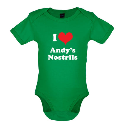 I Love Andys Nostrils Baby T Shirt