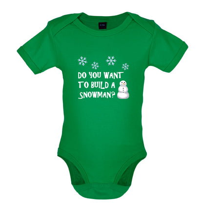 Do You Want To Build A Snowman Baby T Shirt