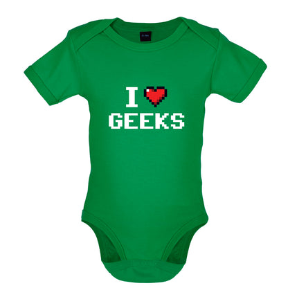 I Love Geeks (Pixels) Baby T Shirt