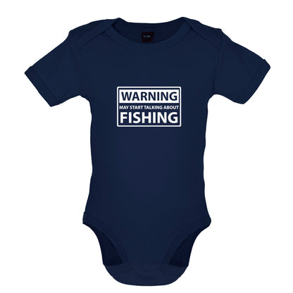 Warning May Start Talking About Fishing Baby T Shirt