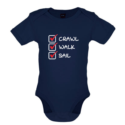 Crawl Walk Sail Baby T Shirt