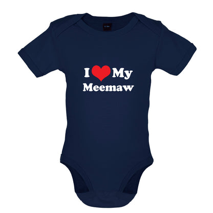 I Love My Meemaw Baby T Shirt