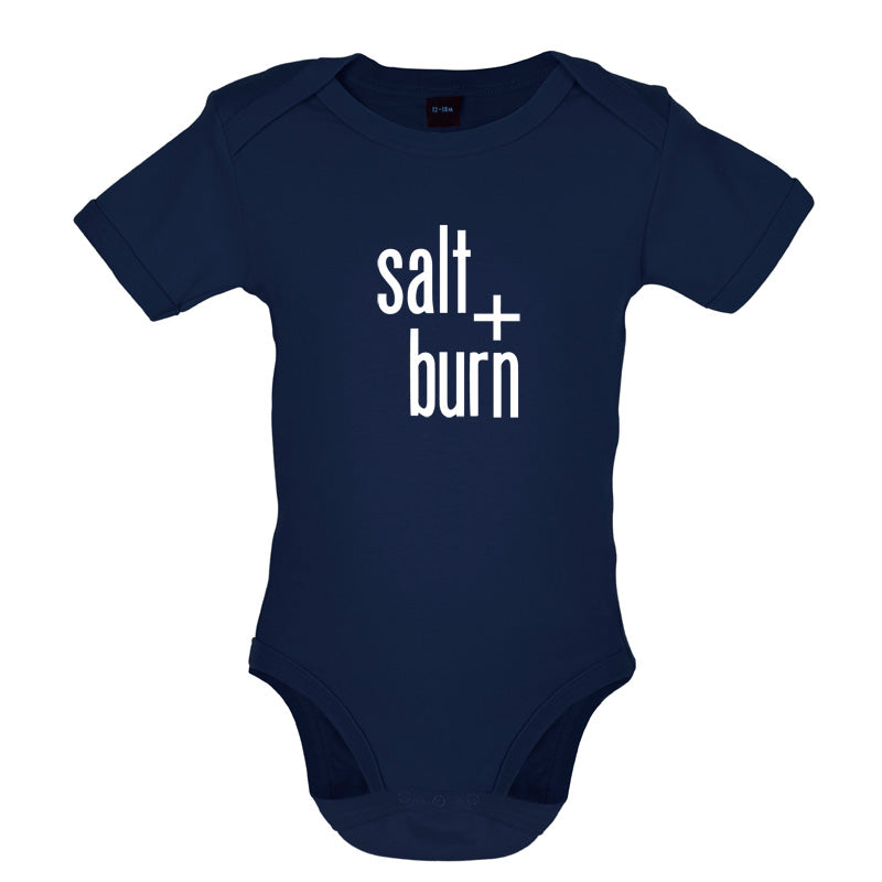 Salt And Burn Baby T Shirt