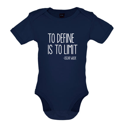 To Define Is To Limit Baby T Shirt