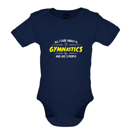 All I Care About Is Gymnastics Baby T Shirt