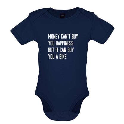 Money Can't Buy You Happiness But It Can Buy You A Bike Baby T Shirt