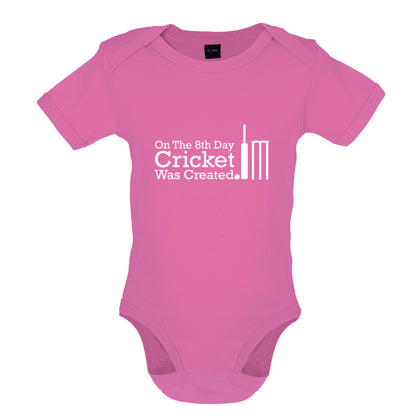 On The 8th Day Cricket Was Created Baby T Shirt