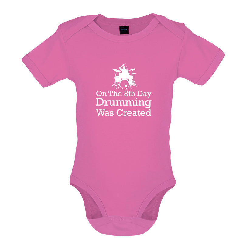 On The 8th Day Drumming Was Created Baby T Shirt