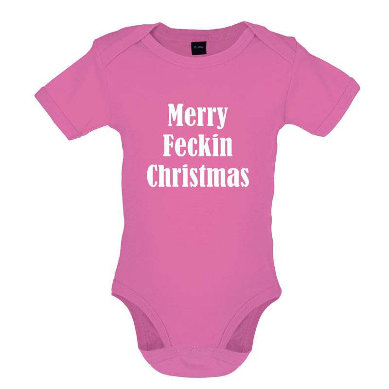 Merry Feckin Christmas Baby T Shirt