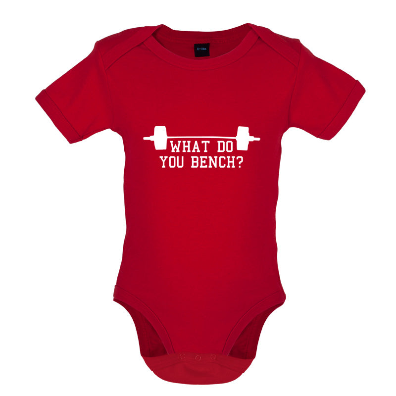 What Do You Bench Baby T Shirt