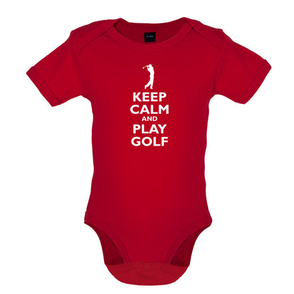 Keep Calm and Play Golf Baby T Shirt