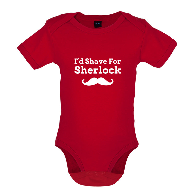 I'd Shave For Sherlock Baby T Shirt