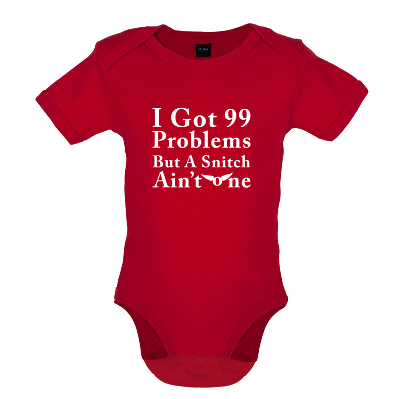 99 Problems but a snitch ain't one Baby T Shirt