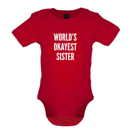 World's Okayest Sister Baby T Shirt