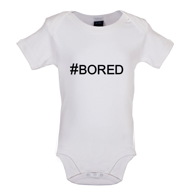 #Bored (Hashtag) Baby T Shirt