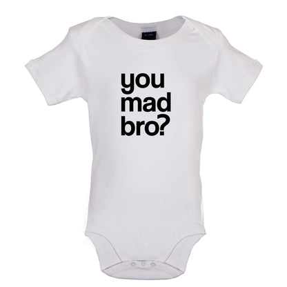 You Mad Bro Baby T Shirt