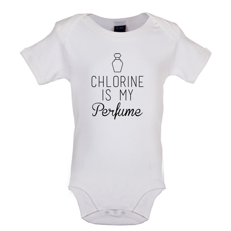 Chlorine Is My Perfume Baby T Shirt