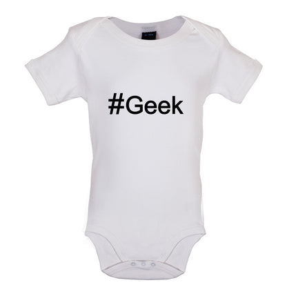 #Geek (Hashtag) Baby T Shirt