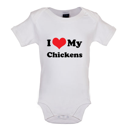 I Love My Chickens Baby T Shirt