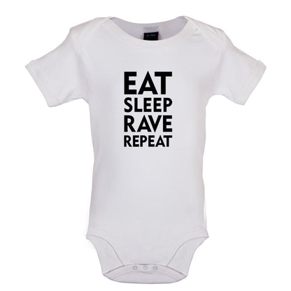 Eat Sleep Rave Repeat Baby T Shirt