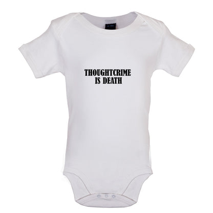 Thoughtcrime Is Death Baby T Shirt