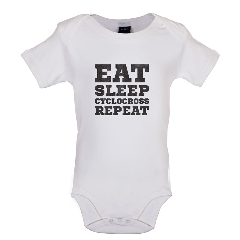 Eat Sleep Cyclocross Repeat Baby T Shirt